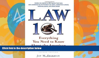 Big Deals  Law 101: Everything You Need to Know about the American Legal System  Full Ebooks Best