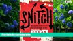 Books to Read  Snitch: Informants, Cooperators, and the Corruption of Justice  Best Seller Books