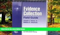 Big Deals  Evidence Collection Field Guide  Best Seller Books Most Wanted