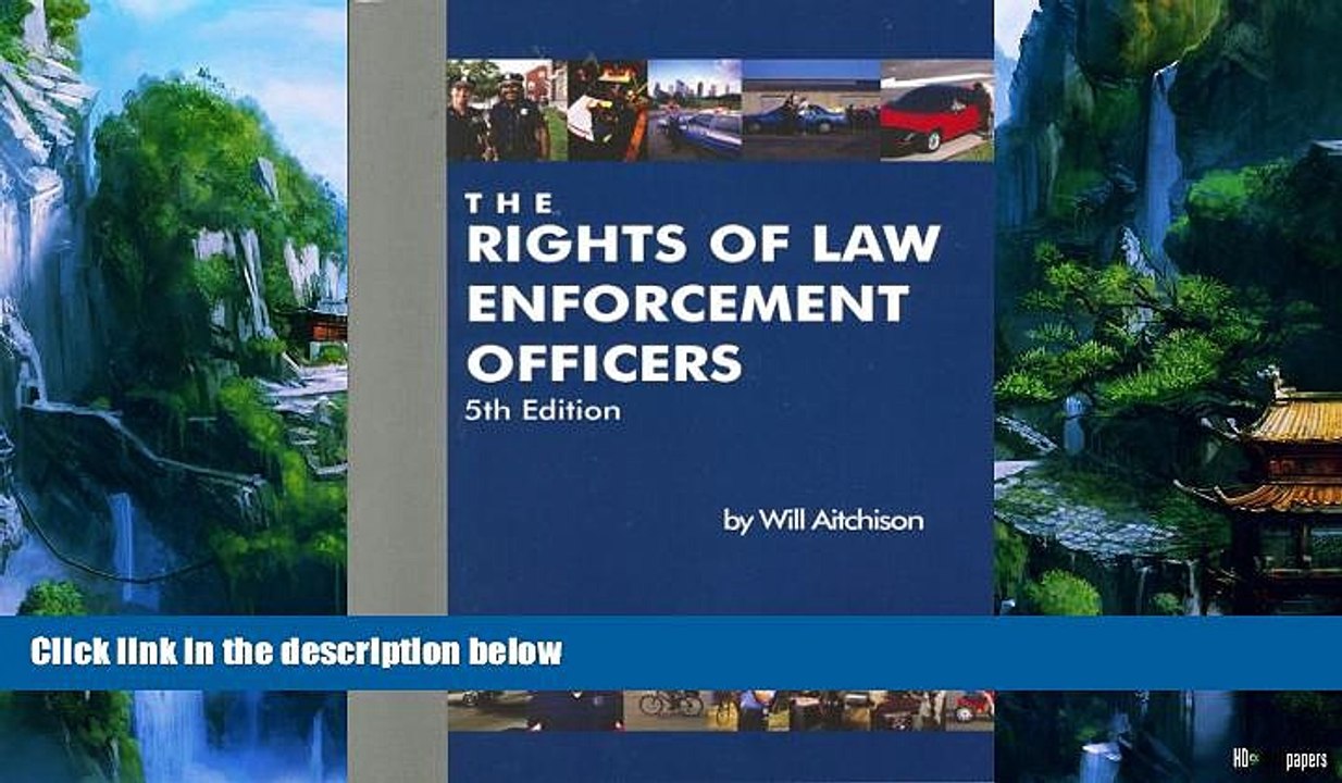 Big Deals  The Rights Of Law Enforcement Officers  Full Ebooks Best Seller