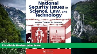READ NOW  National Security Issues in Science, Law, and Technology (Forensic Science Series)