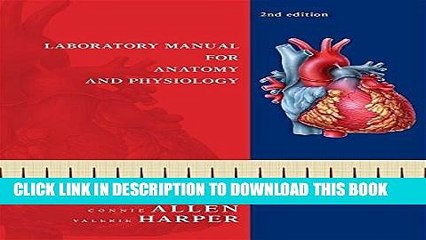 [Read PDF] Laboratory Manual for Anatomy and Physiology Download Free