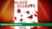 Big Deals  Blood Secrets: Chronicles of a Crime Scene Reconstructionist  Full Read Best Seller
