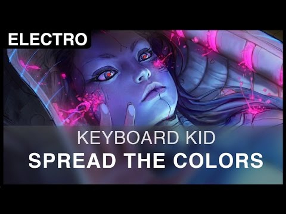 [electro] keyboard kid - spread the colors [free]