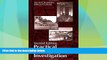 Big Deals  Practical Fire and Arson Investigation, Second Edition (Practical Aspects of Criminal