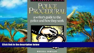Deals in Books  Police Procedural: A Writer s Guide to the Police and How They Work (Howdunit)