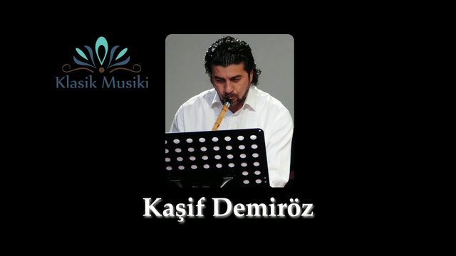Kaşif Demiröz Sultaniyegah Ney Taksimi