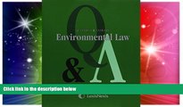 Must Have  Questions   Answers: Environmental Law  READ Ebook Full Ebook