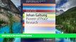 READ FULL  Johan Galtung: Pioneer of Peace Research (SpringerBriefs on Pioneers in Science and