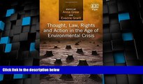 Big Deals  Thought, Law, Rights and Action in the Age of Environmental Crisis  Best Seller Books
