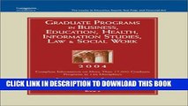 [PDF] Grad BK6: Bus/Ed/Hlth/Info/Law/SWrk 2004 (Peterson s Graduate Programs in Business,