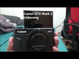 Canon G7X Mark II Unboxing   Test