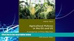 Big Deals  Agricultural Policies in the EU and US: A Comparison of Policy Objectives and their