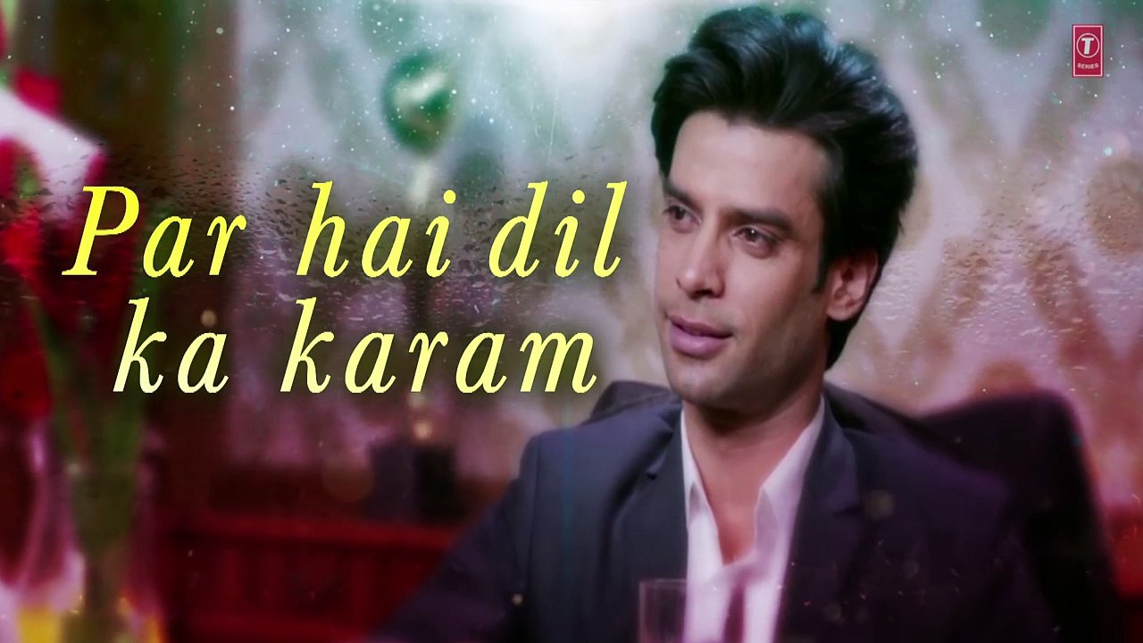 O Meri Jaan Lyrical Video Song _K.K._ Emraan Hashmi, Kriti Kharbanda, Gaurav Arora 2016 hd video