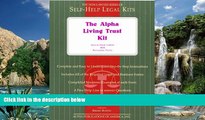 Books to Read  The Alpha Living Trust Kit: Special Book Edition with Removable Forms  Full Ebooks