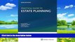 Big Deals  Practical Guide to Estate Planning, 2016 Edition  Best Seller Books Best Seller