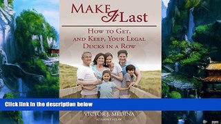 Big Deals  Make It Last: How To Get, and Keep, Your Legal Ducks in a Row  Full Ebooks Most Wanted