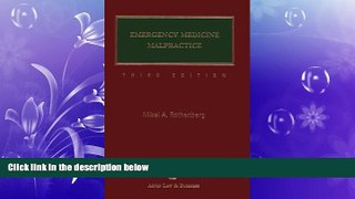 READ book  Emergency Medicine Malpractice, Third Edition  FREE BOOOK ONLINE