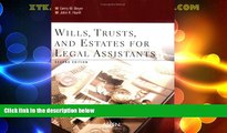 Big Deals  Wills, Trusts, and Estates for Legal Assistants  Best Seller Books Best Seller