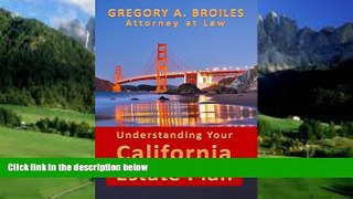 Books to Read  Understanding Your California Estate Plan  Full Ebooks Most Wanted