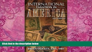 Books to Read  International Taxation in America,  Estate Planning for the Non-citizen and Alien: