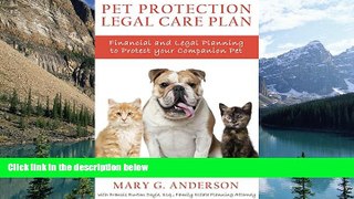 Books to Read  Pet Protection Legal Care Plan: Financial and Legal Planning to Protect Our
