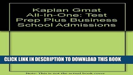 [PDF] GMAT All-in-One (Kaplan GMAT Premier Program (w/CD)) Full Online