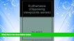 FREE PDF  Opposing Viewpoints Series - Euthanasia (hardcover edition)  DOWNLOAD ONLINE