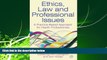 READ book  Ethics, Law and Professional Issues: A Practice-Based Approach for Health