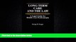 READ book  Long-Term Care and the Law: A Legal Guide for Health Care Professionals  FREE BOOOK