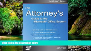 Must Have  The Attorney s Guide To The Microsoft Office System (VertiGuide)  READ Ebook Full Ebook