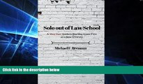 READ FULL  Solo Out of Law School: A 