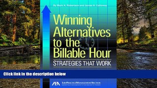 Full [PDF]  Winning Alternatives to the Billable Hour: Strategies that Work  Premium PDF Online