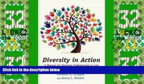 Big Deals  Diversity in Action: A Manual for Diversity Professionals in Law  Full Read Best Seller