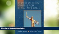Big Deals  Practical Legal Writing for Legal Assistants  Full Read Most Wanted