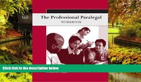 Must Have  The Professional Paralegal Workbook (Available Titles CengageNOW)  READ Ebook Full Ebook