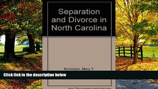 Big Deals  Separation and Divorce in North Carolina  Best Seller Books Most Wanted