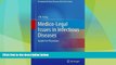 READ book  Medico-Legal Issues in Infectious Diseases: Guide For Physicians (Emerging Infectious