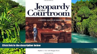 Full [PDF]  Jeopardy in the Courtroom: A Scientific Analysis of Children s Testimony  Premium PDF