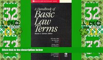 Must Have PDF  A Dictionary of Basic Law Terms (Black s Law Dictionary Series)  Full Read Most