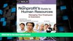 Big Deals  The Nonprofit s Guide to Human Resources: Managing Your Employees   Volunteers  Best