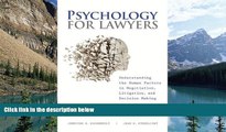 Books to Read  Psychology for Lawyers: Understanding the Human Factors in Negotiation, Litigation