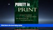 Free [PDF] Downlaod  Purity in Print: Book Censorship in America from the Gilded Age to the