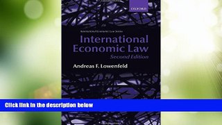 Big Deals  International Economic Law (International Economic Law Series)  Full Read Most Wanted