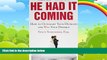 Books to Read  He Had It Coming: How to Outsmart Your Husband and Win Your Divorce  Best Seller