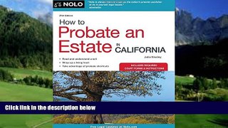 Big Deals  How to Probate an Estate in California (How to Probate an Estate in Calfornia)  Full