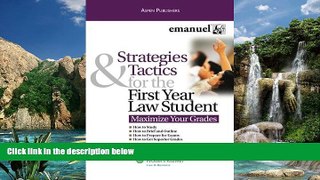 Big Deals  Strategies Tactics First Year Law Student (Maximize Your Grades)  Full Ebooks Most Wanted