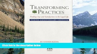 Books to Read  Transforming Practices: Finding Joy and Satisfaction in the Legal Life  Best Seller