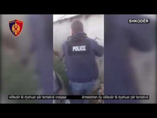 Report TV - Shkodër, qëlluan me armë drejt furgonit, arrestohen 2 vëllezërit
