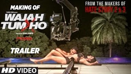 Making Of Wajah Tum Ho Theatrical Trailer - Vishal Pandya - Sana Khan, Sharman & Gurmeet Rajniesh